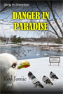 Birds in Paradise-Danger in Paradise by Rod Jamie Paul