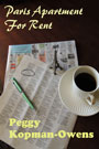Paris Apartment for Rent by Peggy Kopman-Owens