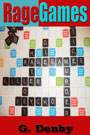 RageGames  by Graham Denby